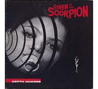 Depth Charge - Queen Of The Scorpion