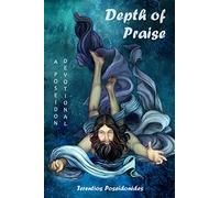 Depth of Praise: A Poseidon Devotional