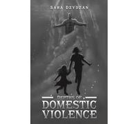 Depths of Domestic Violence