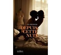 Depuis cette nuit