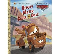 Deputy Mater Saves the Day! (Little Golden Book)