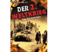 Der 2. Weltkrieg -Tage der Apokalypse