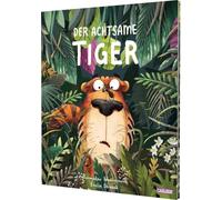 Der achtsame Tiger 1: Der achtsame Tiger