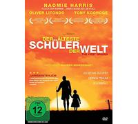 Der älteste Schüler der Welt - Nach einer wahren Begebenheit