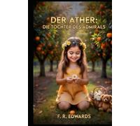 Der Äther: Die Tochter des Admiral's (Der Aether)