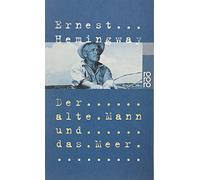 Der Alte Mann Und Das Meer