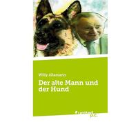 Der alte Mann und der Hund