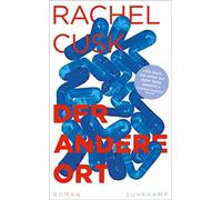 Der andere Ort: Roman | Ein atmospharisch hoch , Cusk, Bonne.