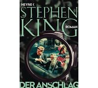 Der Anschlag: Roman