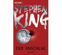 Der Anschlag: Roman by King, Bergner New 9783453437166 Fast Free Shipping.