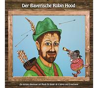 Der Bayerische Robin Hood