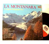 Der Bergsteiger-Chor, Leitung Edi Pfister - La Montanara,
