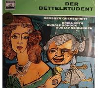 DER BETTELSTUDENT / Carl Millöcker / GROSSER QUERSCHNITT / ERIKA KÖTH / RUDOLF SCHOCK / GUSTAV NEIDLINGER / Bildhülle mit illustrierter ORIGINAL Firmen-Werbe-Innenhülle / ELECTROLA # E 80537 / Deutsche Pressung / 12" Vinyl Langspiel Schallplatte