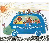 Der blaue Autobus: Ein lustiges Bilderbuch vom blauen Autobus und dem schwarzen Ottokar
