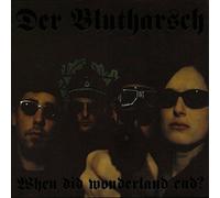 Der Blutharsch - When Did Wonderland End