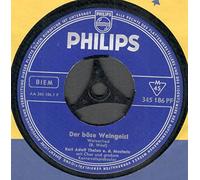 Der böse Weingeist / Kannst du mir noch einmal verzeihn ! (7"Vinyl Single 1959)(Philips 345 186)