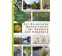 Der Botanische Wanderführer für Hamburg und Umgebung