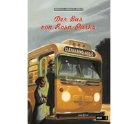 Der Bus von Rosa Parks