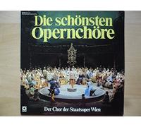 Der Chor der Staatsoper Wien - Die schönsten Opernchöre (LP)