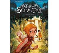 Giovanni Di Gregorio Alessand Der Club der drei Schwestern. Band 1: S (Hardback)