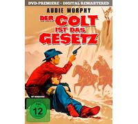 Murphy,Audie - Der Colt Ist das Gesetz (Digital Remastered)