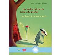 Der Dachs hat heute schlechte Laune! Kinderbuch Deutsch-Englisch