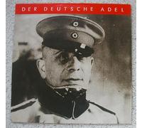 Der Deutsche Adel - Der Deutsche Adel