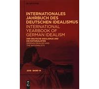 Der Deutsche Idealismus Und Die Rationalisten / German Idealism and the Rationalists