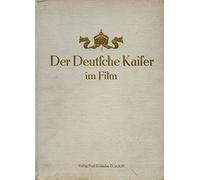 Der Deutsche Kaiser im Film