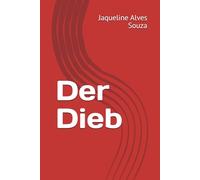 Der Dieb