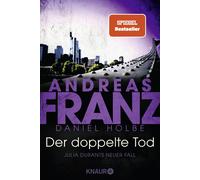 Der doppelte Tod: Julia Durants neuer Fall | SP, Franz, Holbe.
