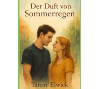 Der Duft von Sommerregen