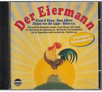 Der Eiermann - Klaus & Klaus, 3 Z'widern, Verena, Die Bayrische 7, Heino, Ranchers, Zipfi Zapfi Buam..