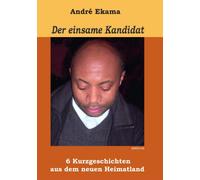 Der einsame Kandidat