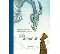 Der Eisdrache, Harrison, Offermann, Katz New 9783707451900 Fast Free Shipping.