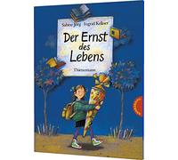 Der Ernst des Lebens