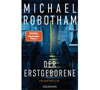 Der Erstgeborene: Psychothriller, Robotham, Lutze 9783442316175 Free Shipping.