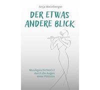 Der etwas andere Blick: Musikgeschichte(n) durch die Augen einer Flötistin