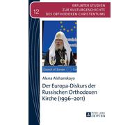 Der Europa-Diskurs der Russischen Orthodoxen Kirche (1996-2011)