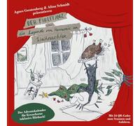 Der Firlefanz: oder die Legende von Harmonie an Weihnachten