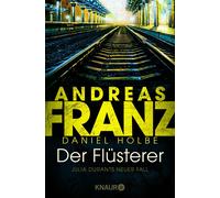 Der FlA14sterer: Julia Durants neuer Fall, Franz, Holbe 9783426520864 New.