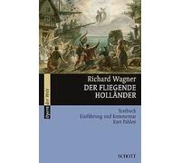Der fliegende Holländer WWV 63 Richard Wagner Schott Music