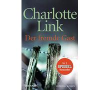 Der fremde Gast: Kriminalroman