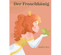 Der Froschkönig (5)