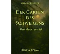 Der Garten des Schweigens