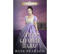 Der Gefährte und der Graf: Eine Regency Romanze (Gouvernanten und Gesellschafterinnen)