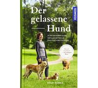 Der gelassene Hund: Selbstbeherrschung, Impulsk, Ucuncu.