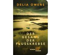 Der Gesang der Flusskrebse: Roman