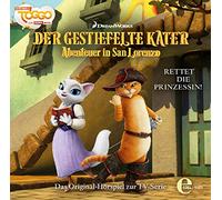 Der Gestiefelte Kater-Abenteuer in San Lorenzo - Der gestiefelte Kater - Rettet die Prinzessin! - Das Original-Hörspiel zur TV-Serie, Folge 3