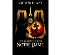 Der Glöckner von Notre-Dame: Quasimodo